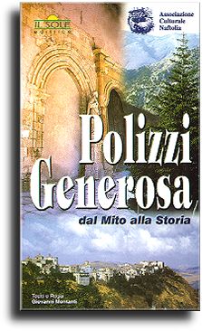 Polizzi Generosa: From the Myth to the History