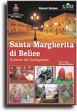 Santa Margherita di Belice: la città del Gattopardo