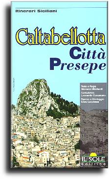 Caltabellotta: città presepe